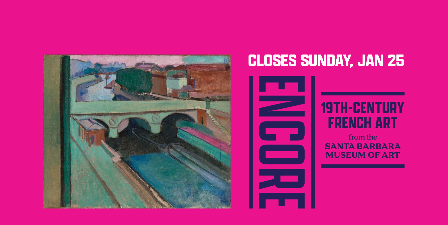 graphic design advertising Encore exhibition with indigo text on magenta background with a Matisse painting on the right of the frame