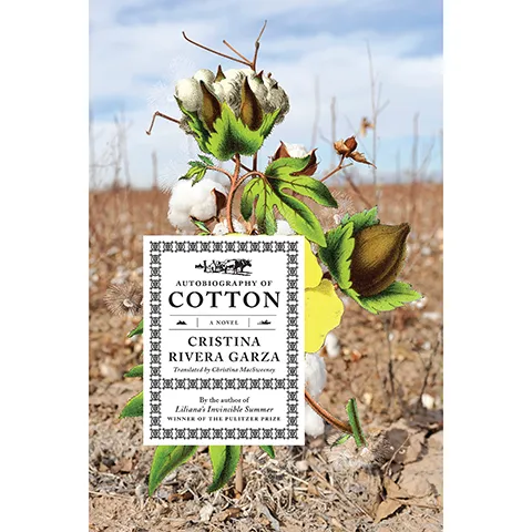 book cover of autobiography of cotton featuring title info over a photo of a dried out landscape and cotton plant